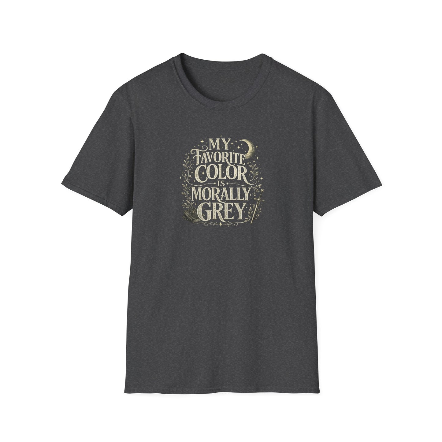 My Favorite Color Is Morally Grey Shirt | Romantasy Book Lover Tee, Fantasy Reader BookTok Shirt, Dark Academia Tee, Morally Gray Gift
