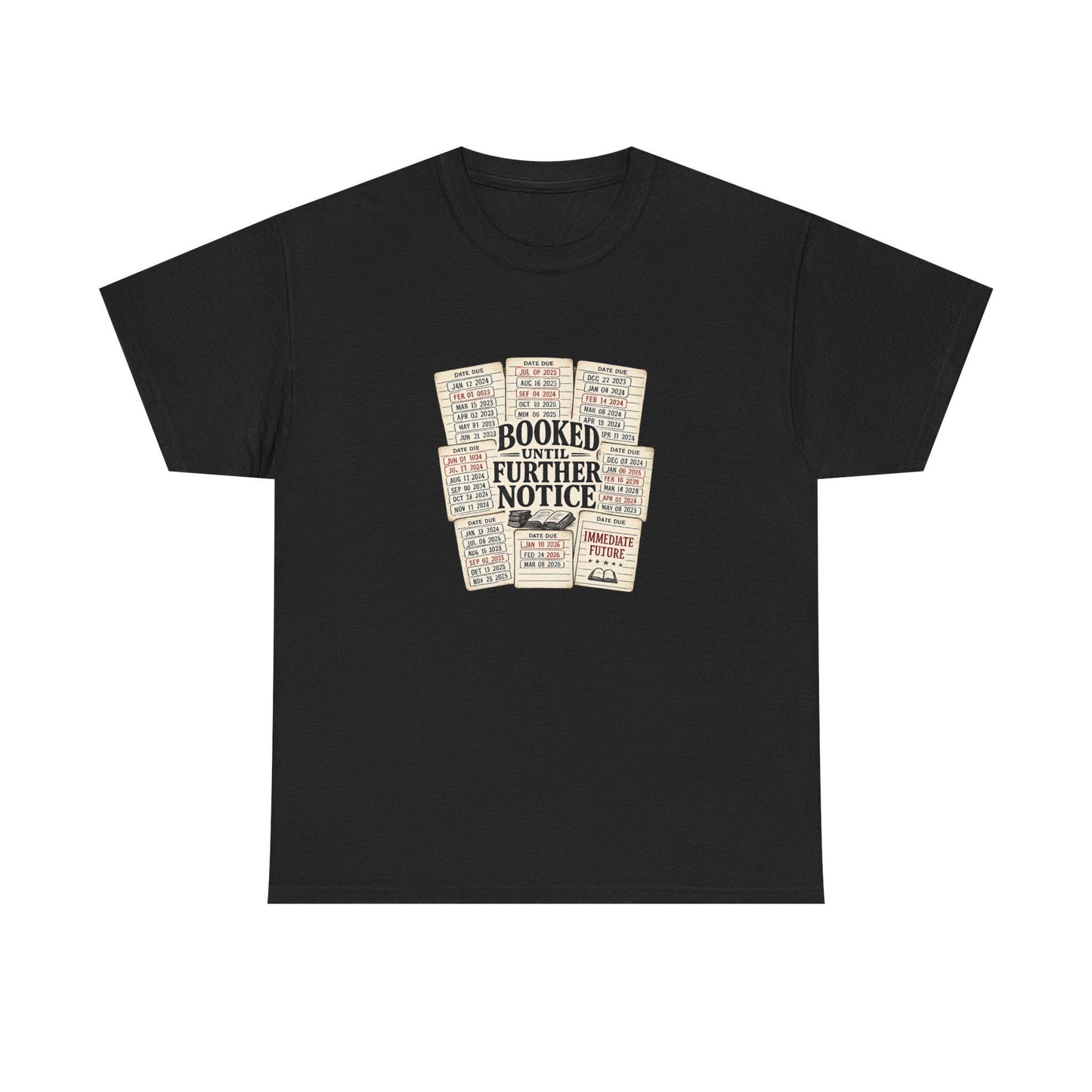 Booked Further Notice Tee | Vintage Library Card Stack, Reading Shirt