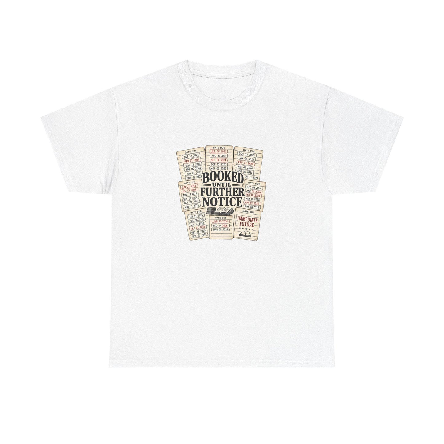 Booked Further Notice Tee | Vintage Library Card Stack, Reading Shirt