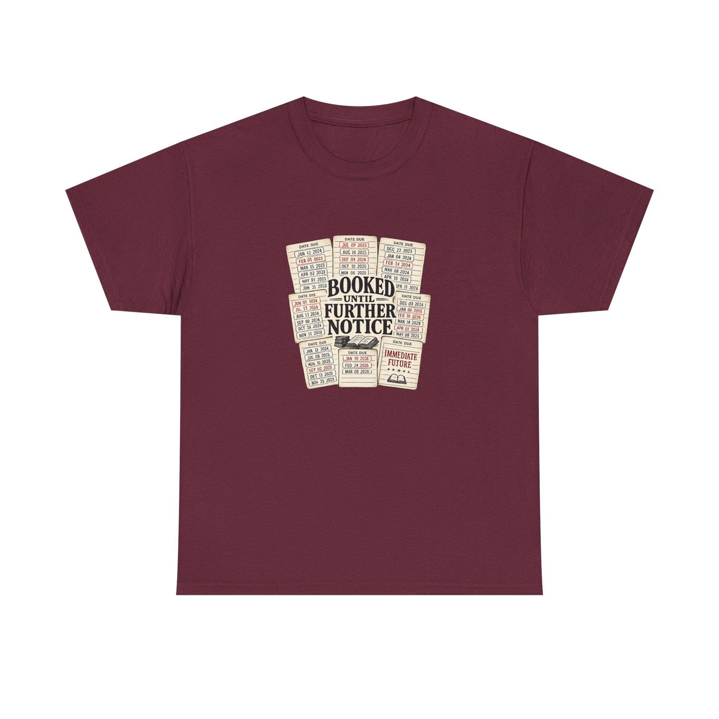 Booked Further Notice Tee | Vintage Library Card Stack, Reading Shirt