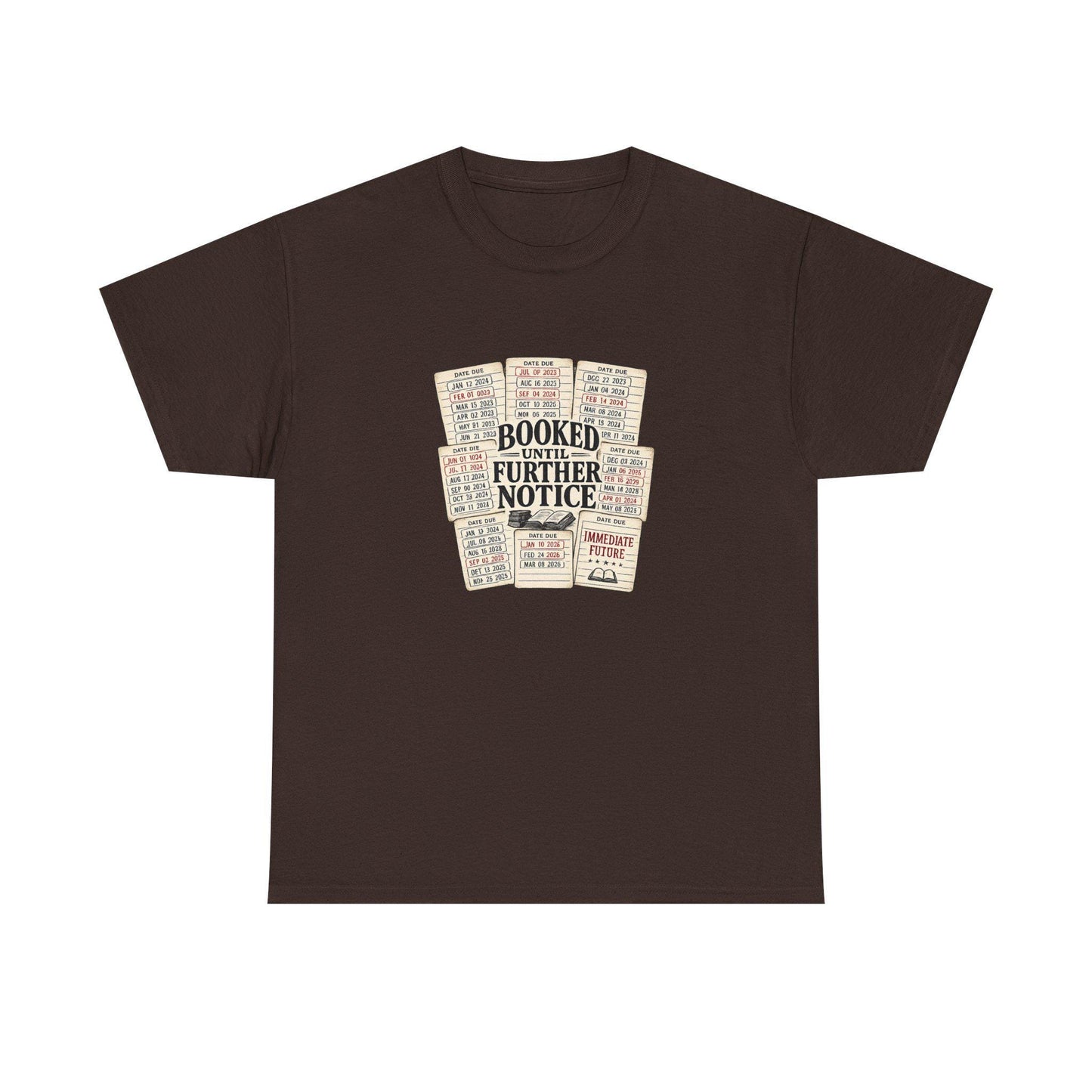 Booked Further Notice Tee | Vintage Library Card Stack, Reading Shirt