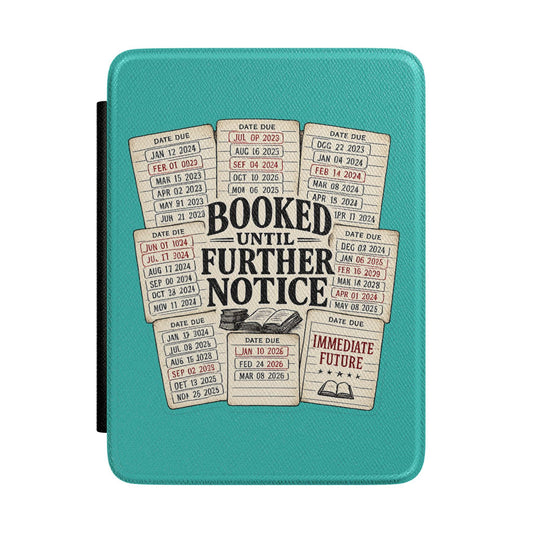 Booked Until Further Notice Kindle Case | Library Card Design